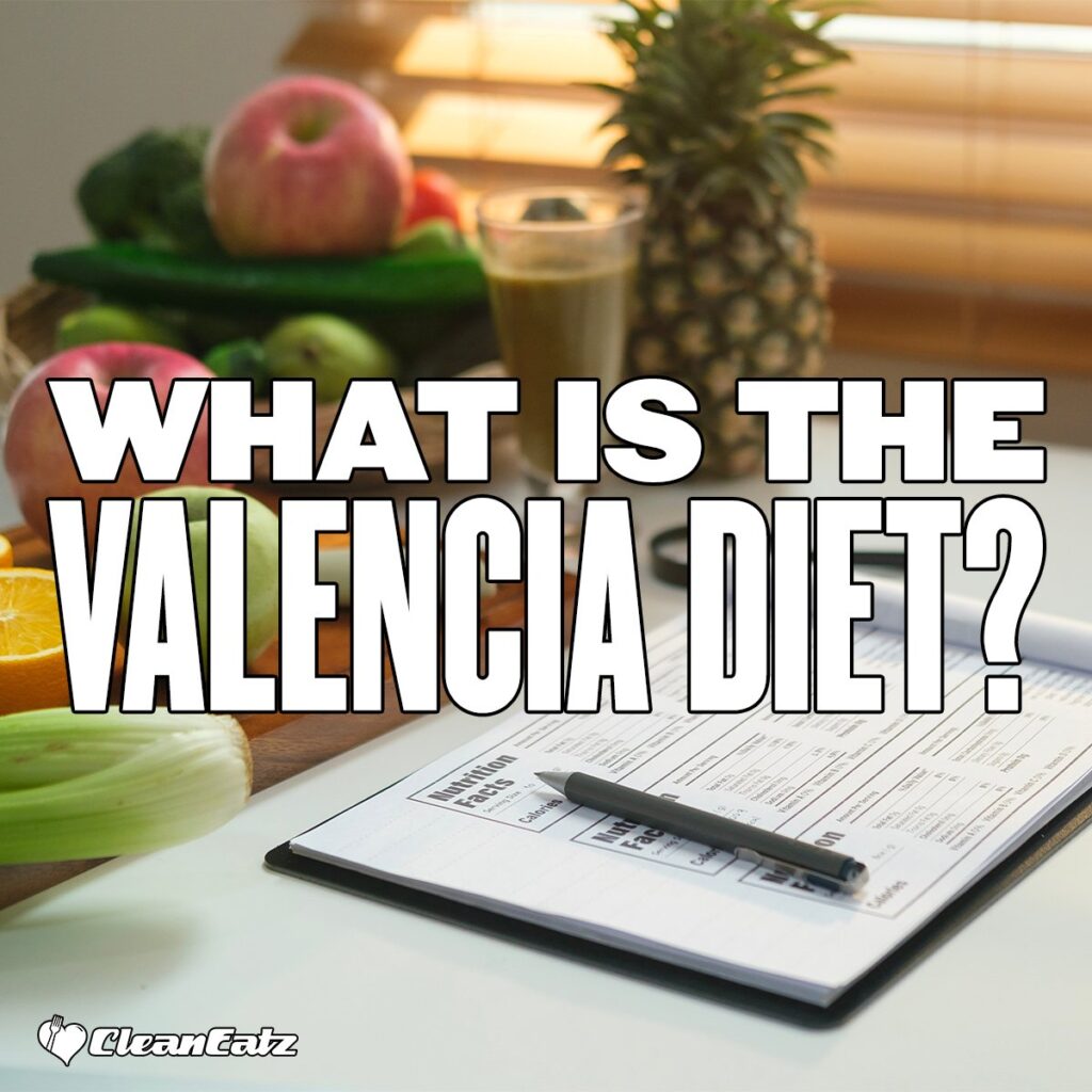 Valencia Diet Meal Plan